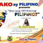 Ano ang wikang filipino Ako Ay Pilipino